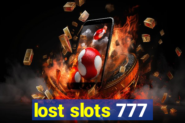 lost slots 777